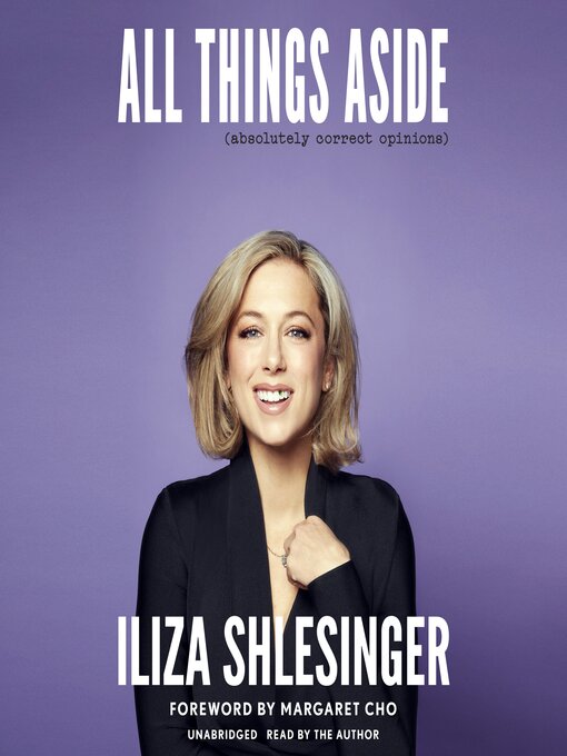 Title details for All Things Aside by Iliza Shlesinger - Available